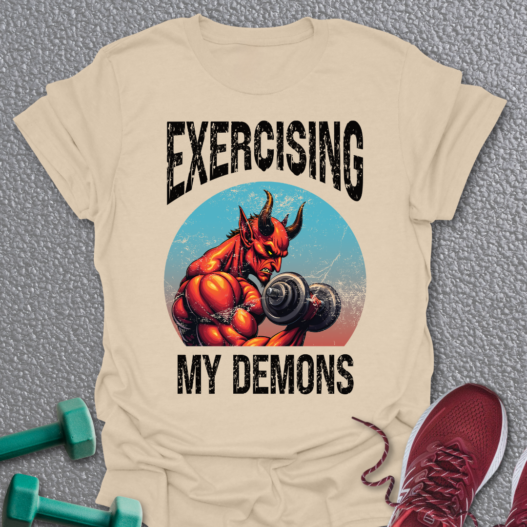 Exercising Demons T-Shirt