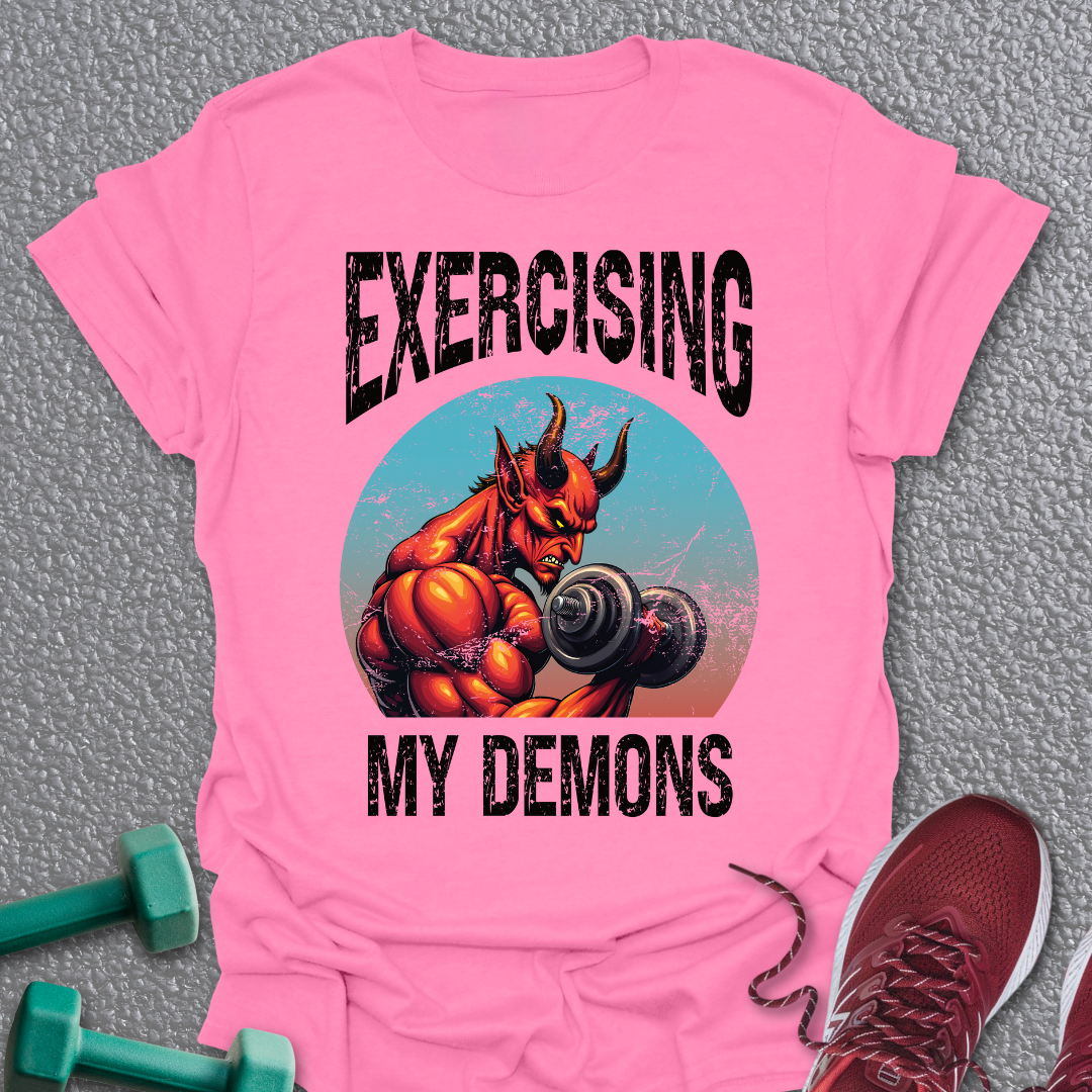 Exercising Demons T-Shirt
