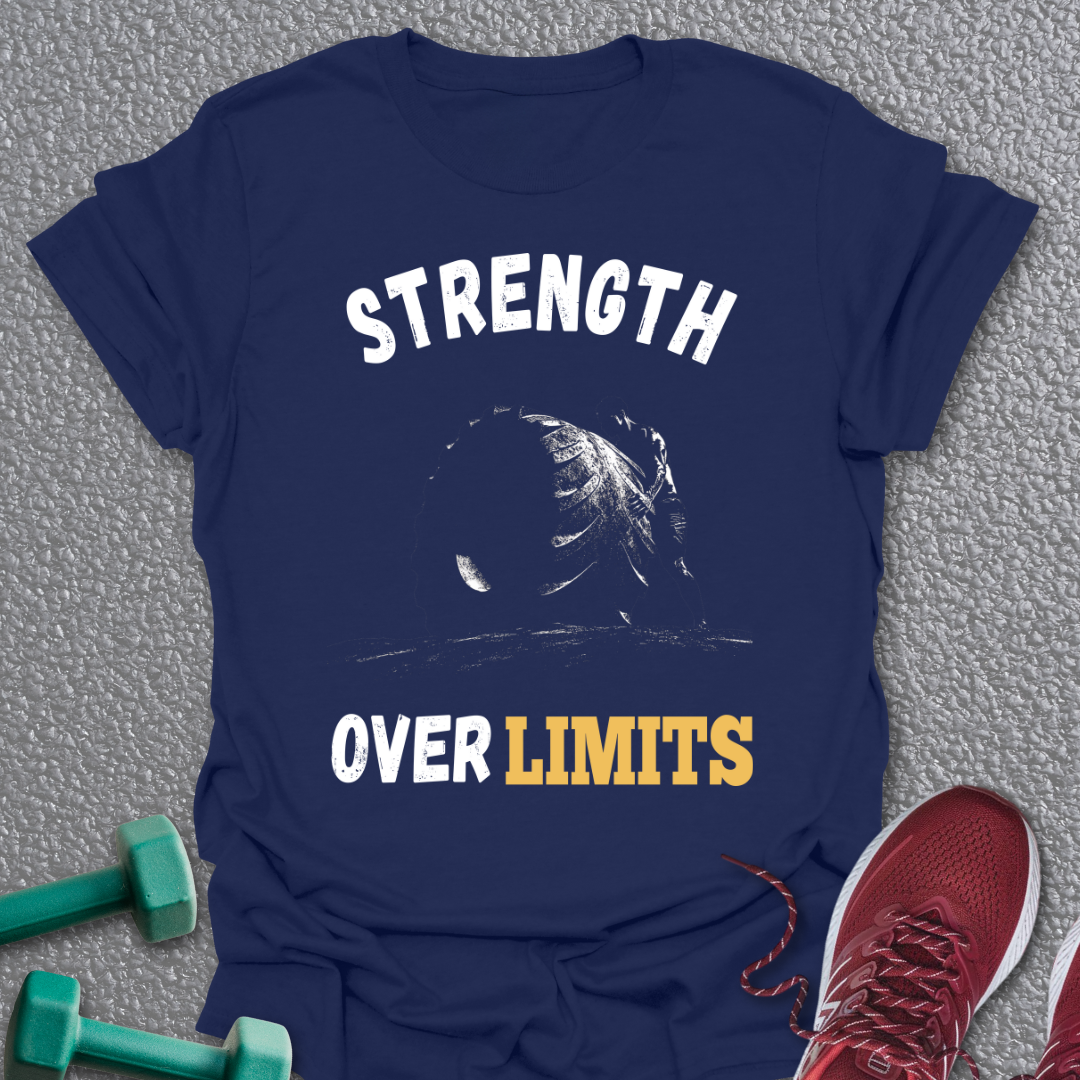 Strength Over Limits T-Shirt