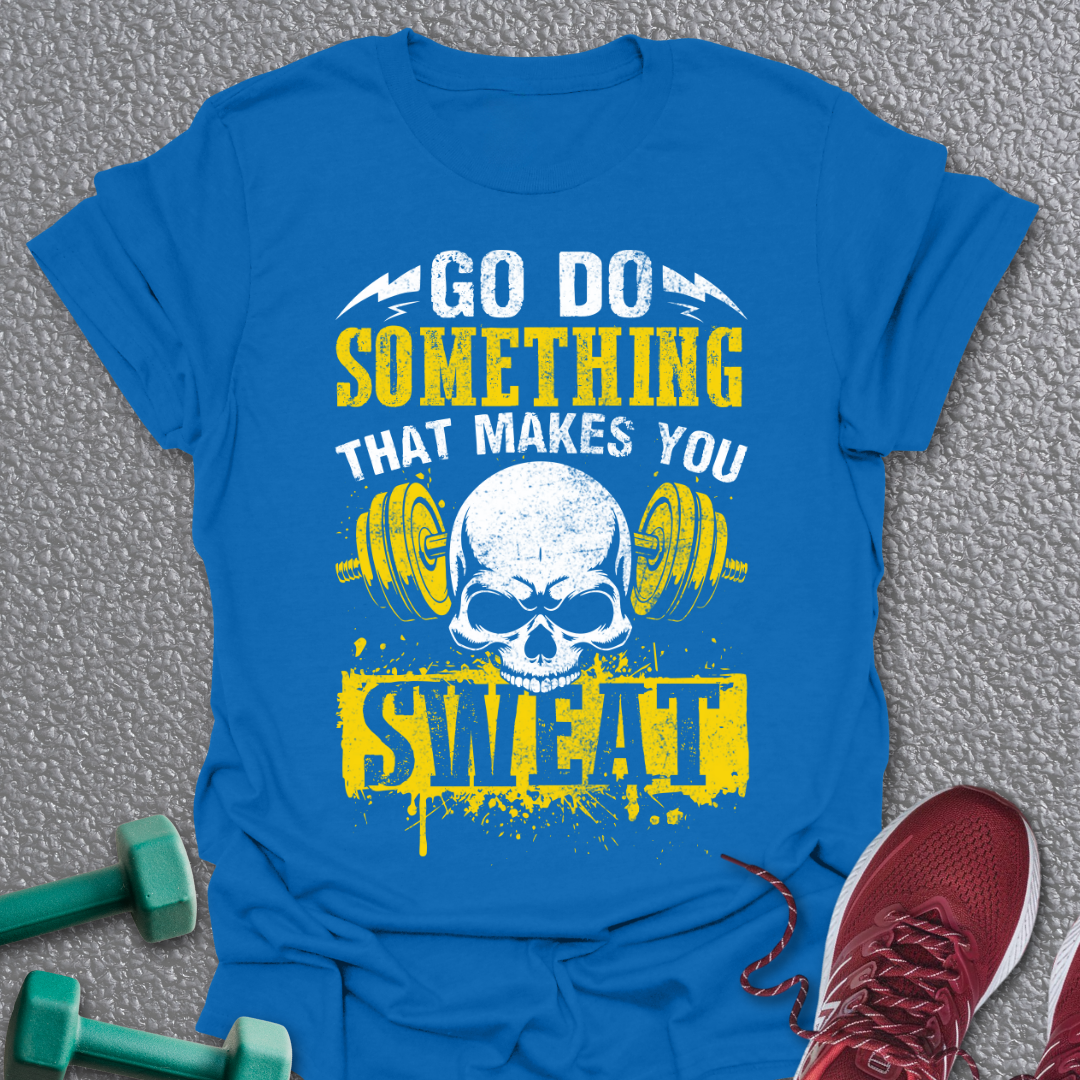 Do Something T-Shirt