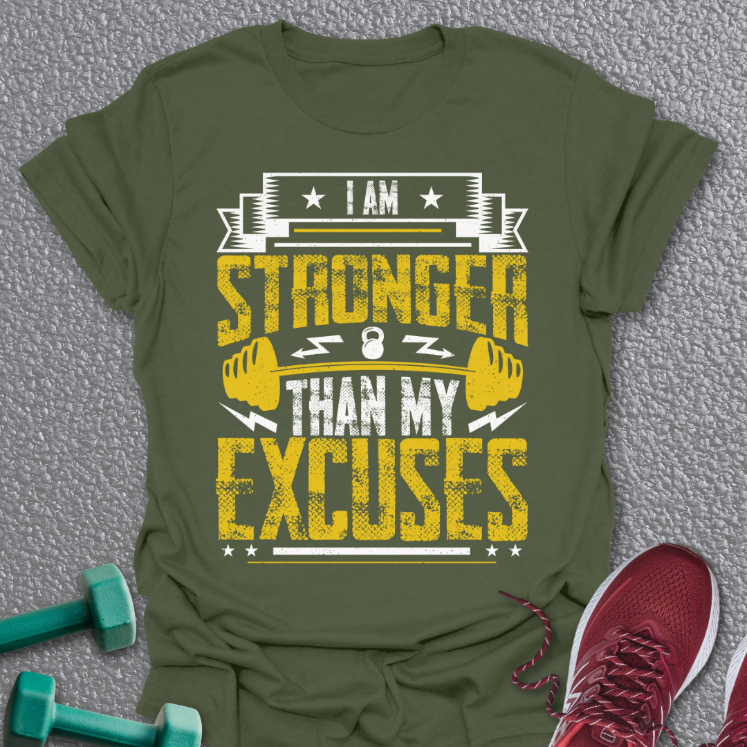 Stronger Than Excuses T-Shirt