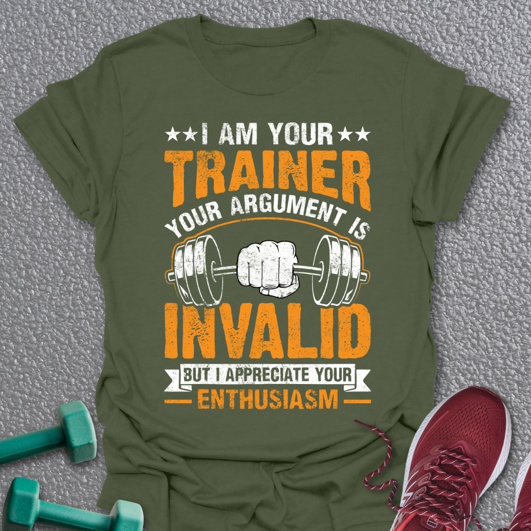 Your Trainer T-Shirt