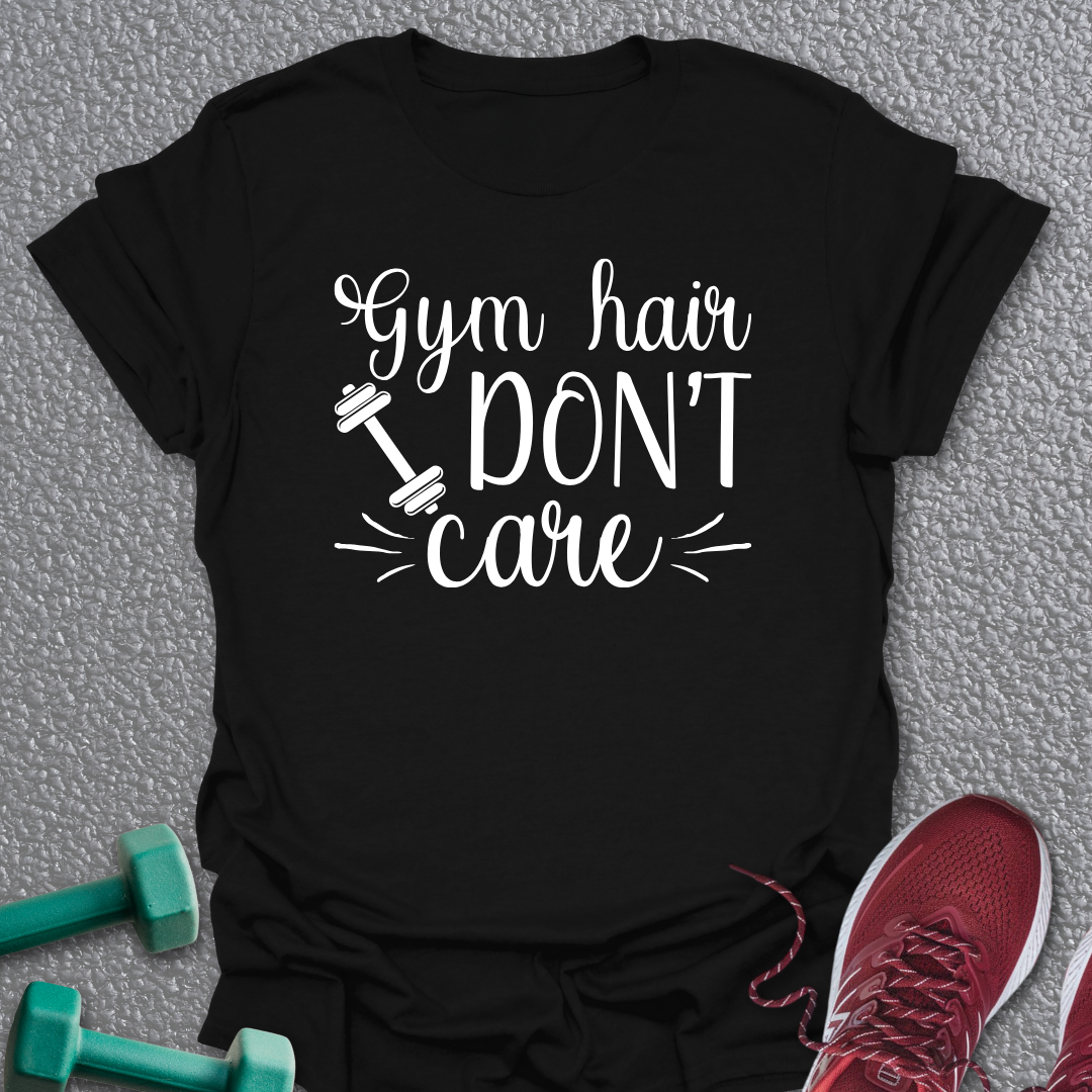 Gym Hair T-Shirt