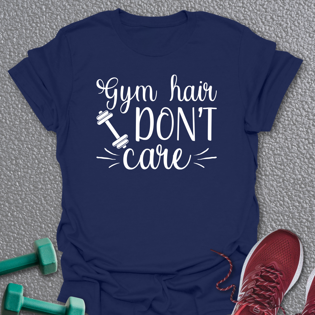 Gym Hair T-Shirt