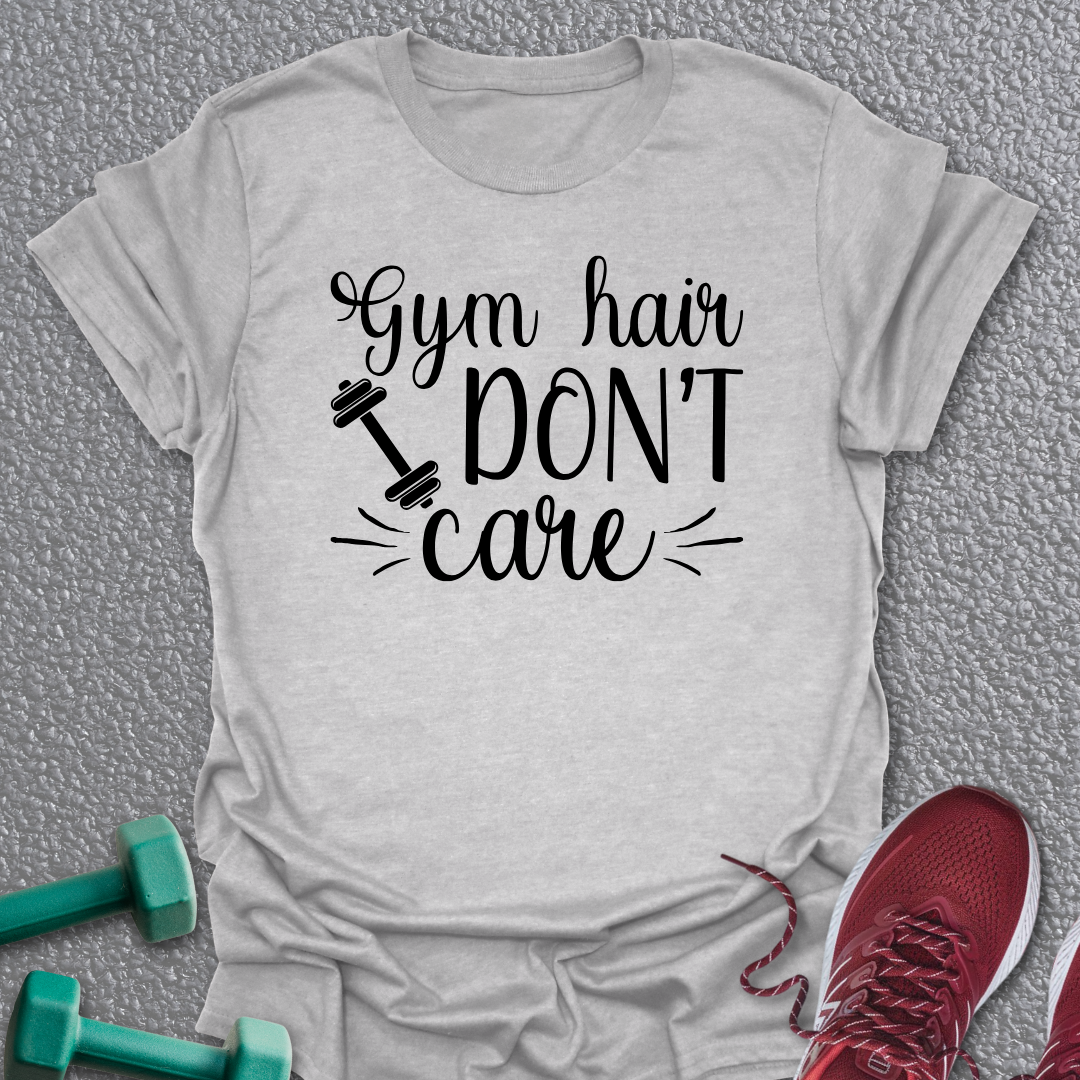 Gym Hair T-Shirt