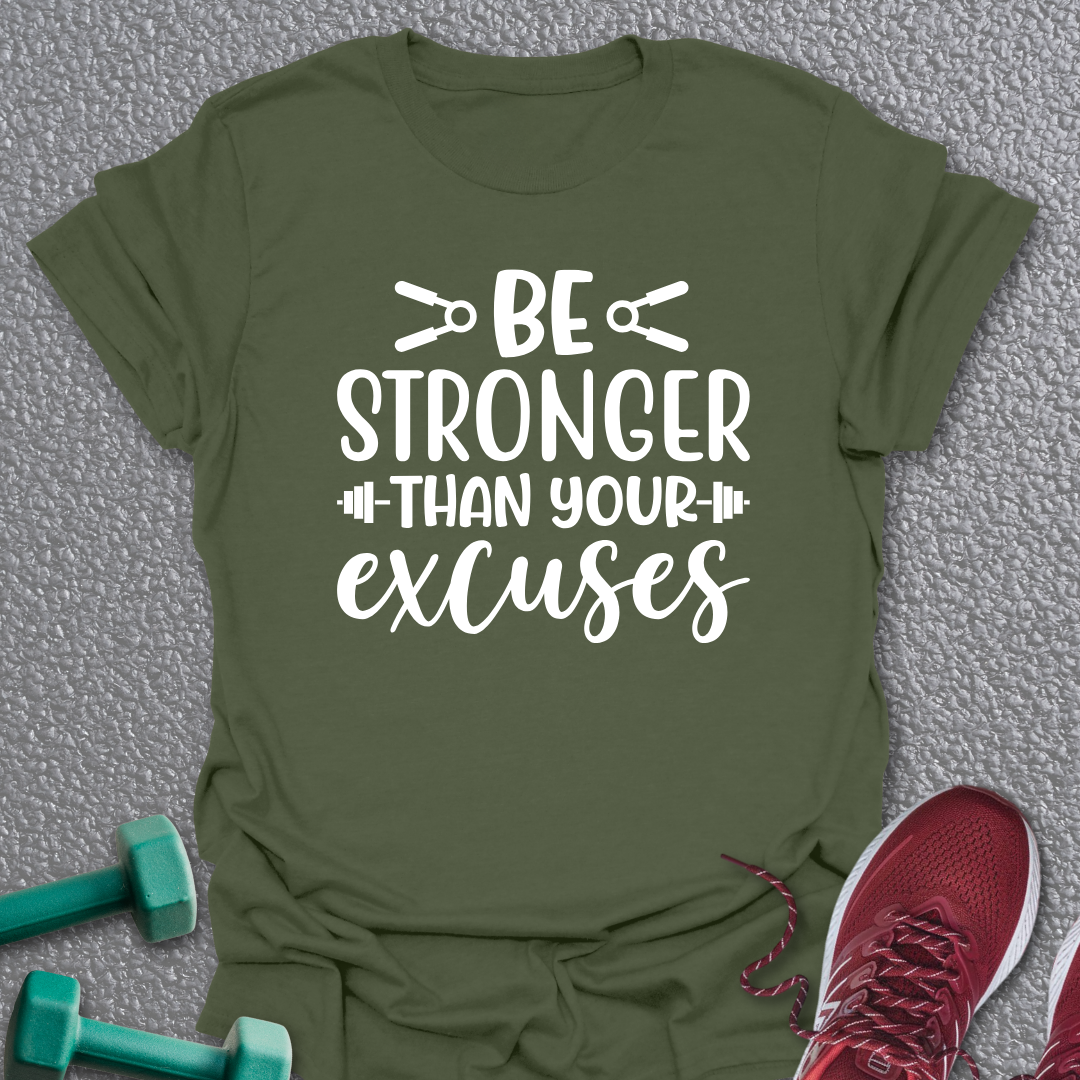 Be Stronger T-Shirt