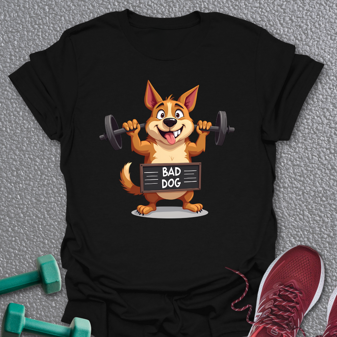 Bad Dog  T-Shirt