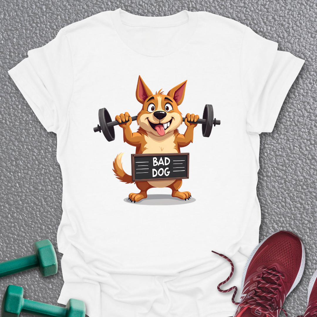 Bad Dog  T-Shirt