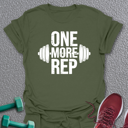 One More Rep T-Shirt