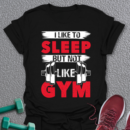 I Like To Sleep T-Shirt