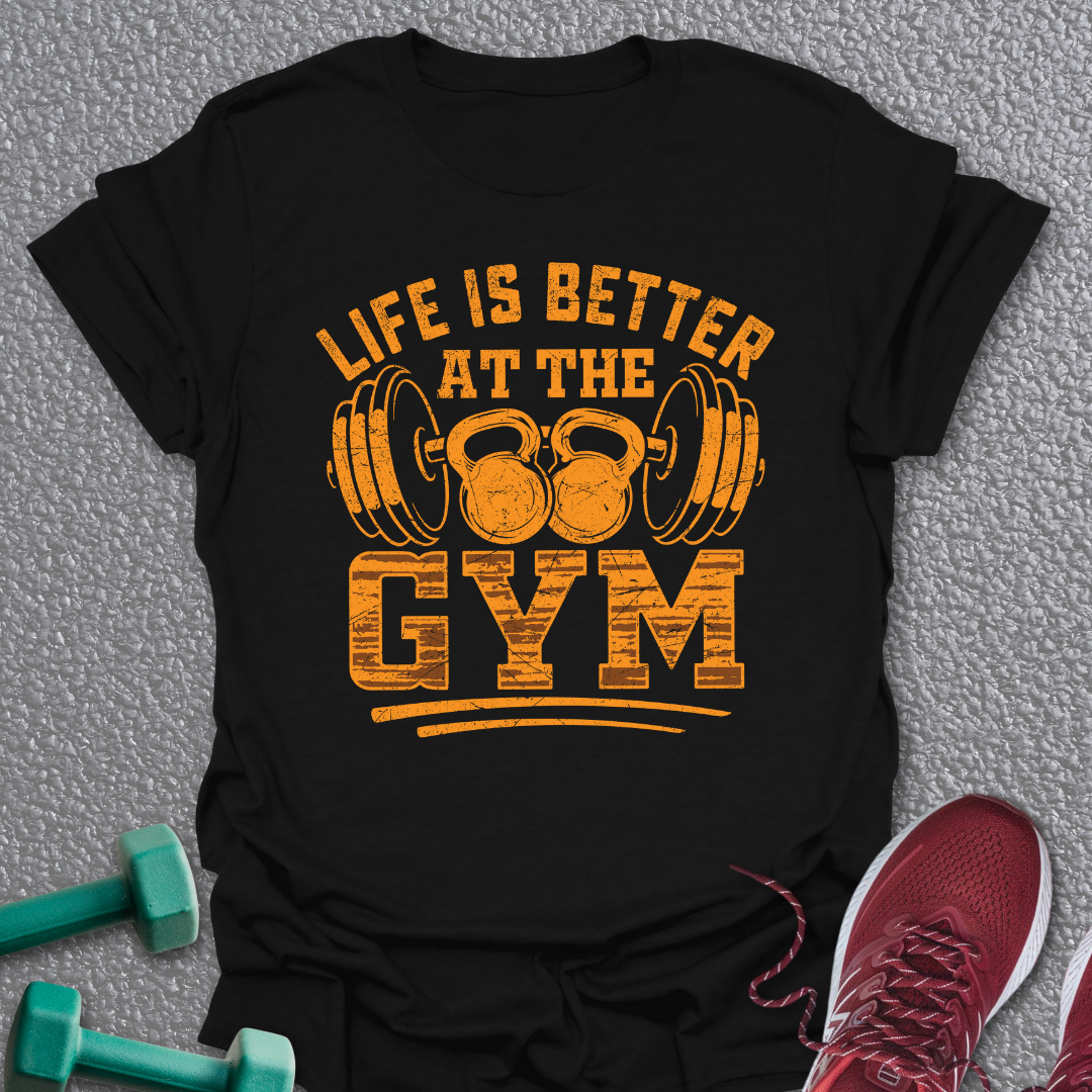 Life Is Better T-Shirt