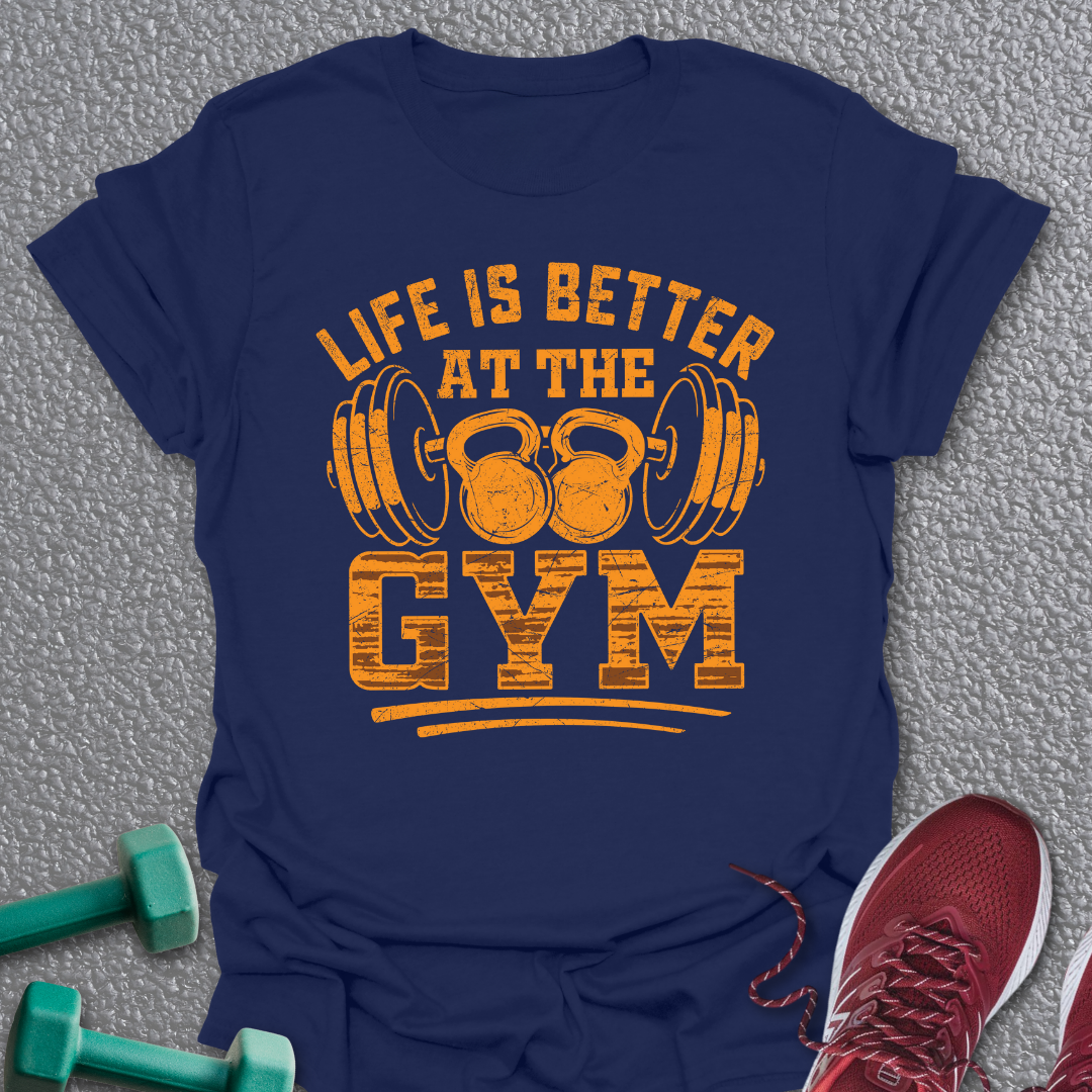 Life Is Better T-Shirt