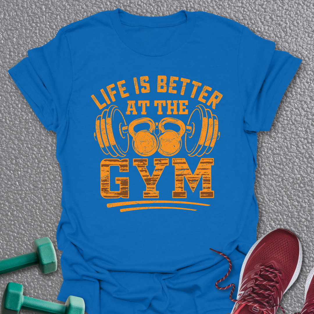 Life Is Better T-Shirt