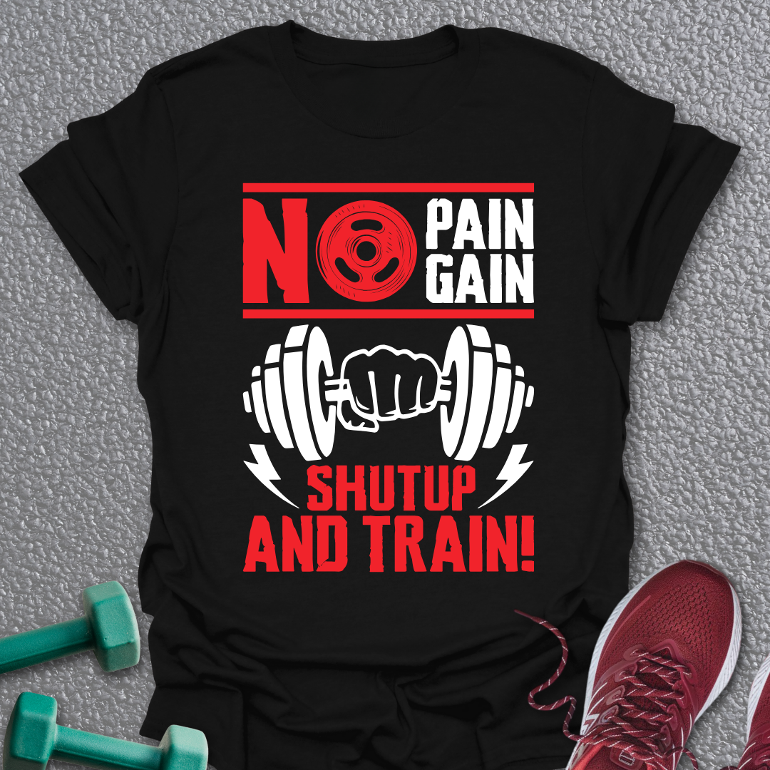 No Pain T-Shirt