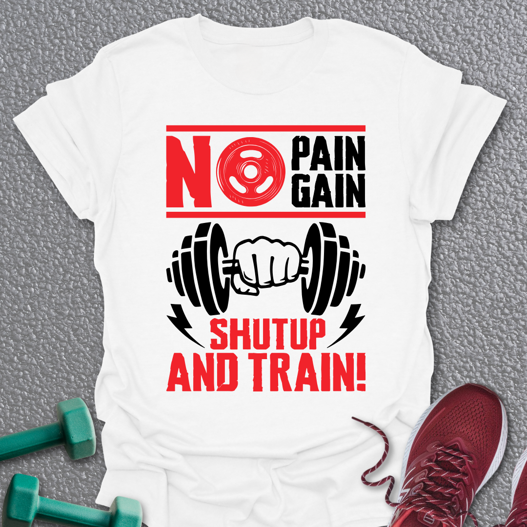 No Pain T-Shirt