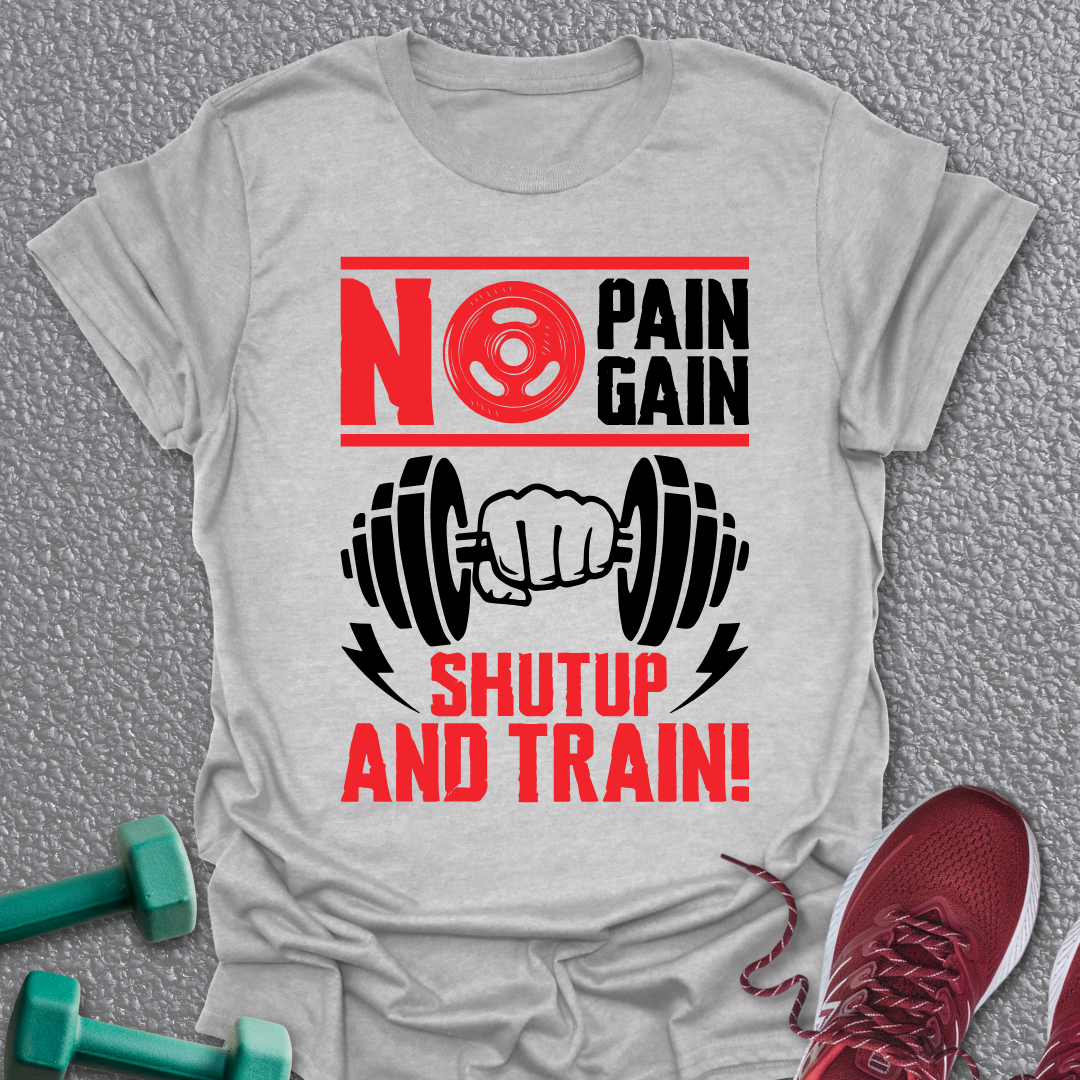 No Pain T-Shirt