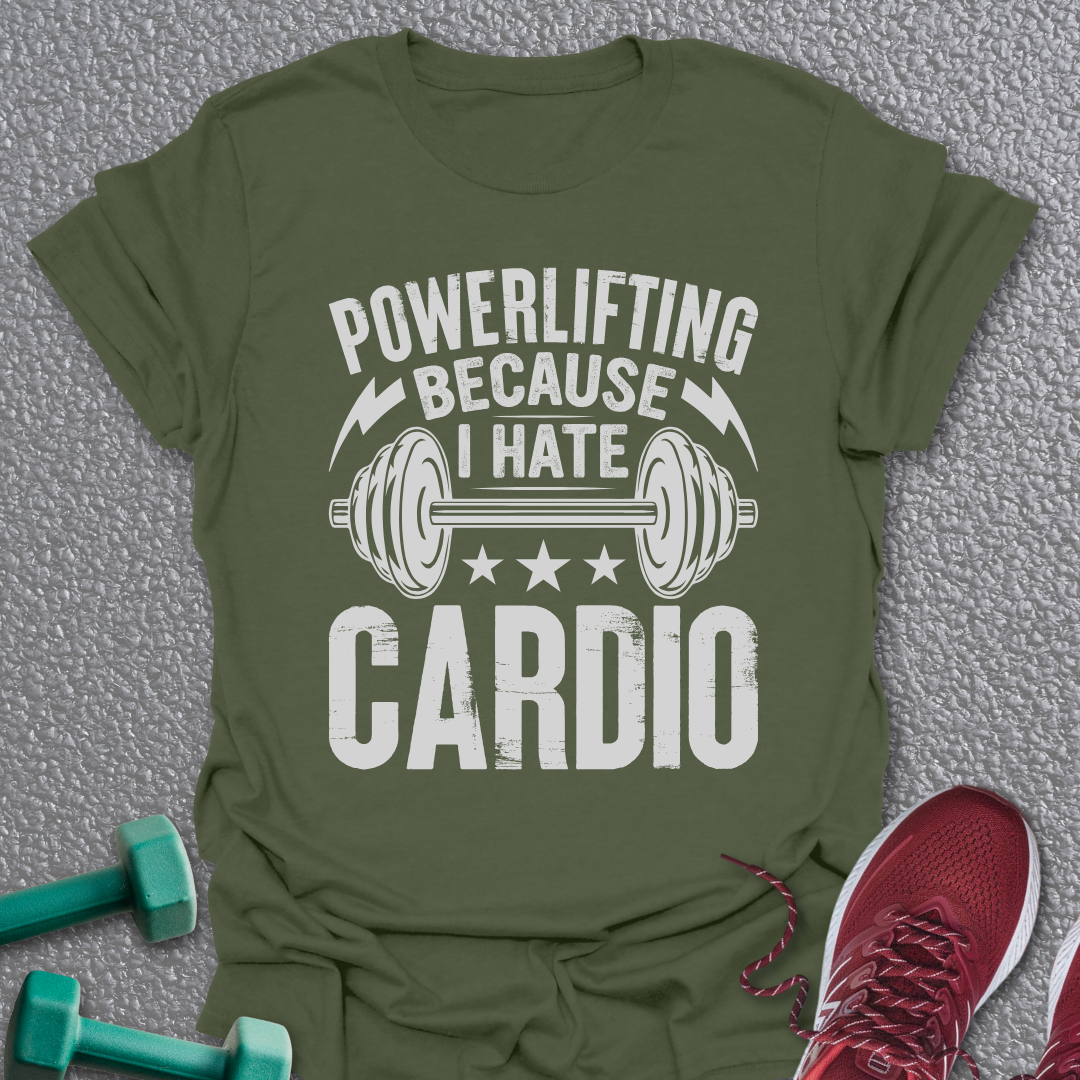 I Hate Cardio T-Shirt