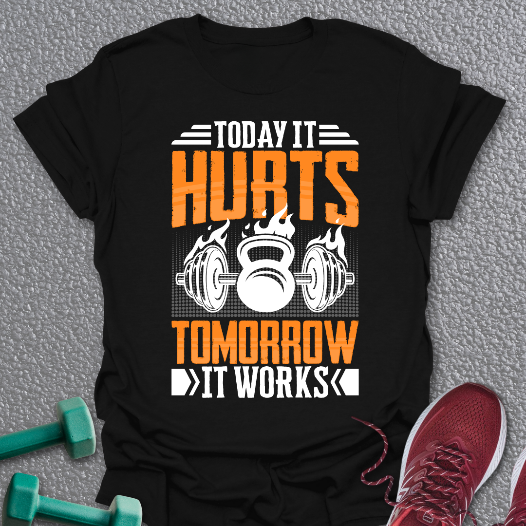 Today It Hurts T-Shirt