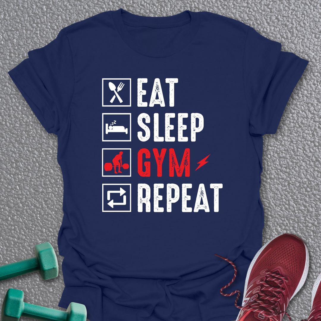 Eat Sleep Gym 2 T-Shirt