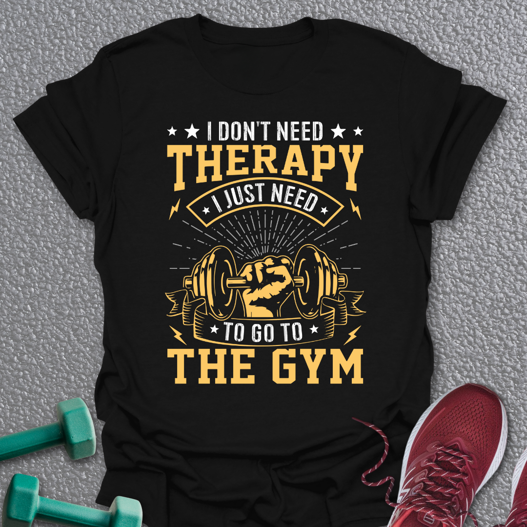 No Therapy T-Shirt