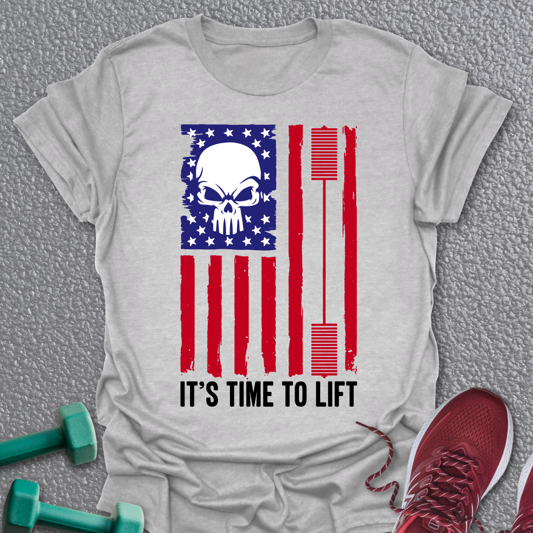 Time To Lift T-Shirt