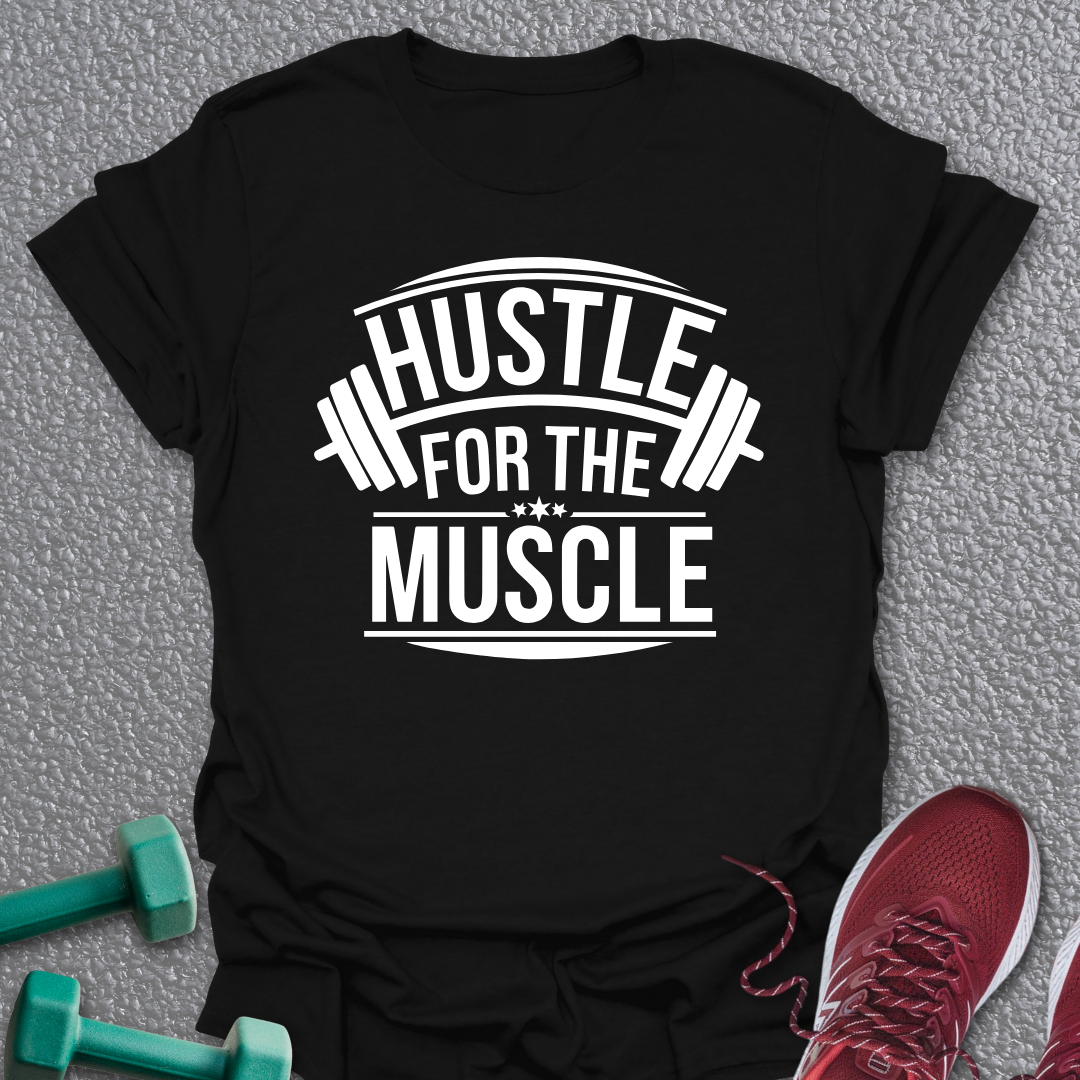 Hustle 2 T-Shirt