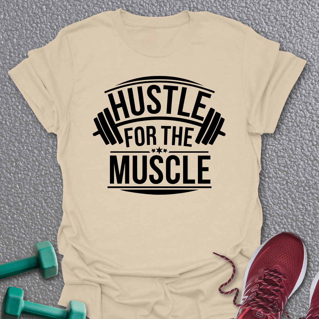 Hustle 2 T-Shirt