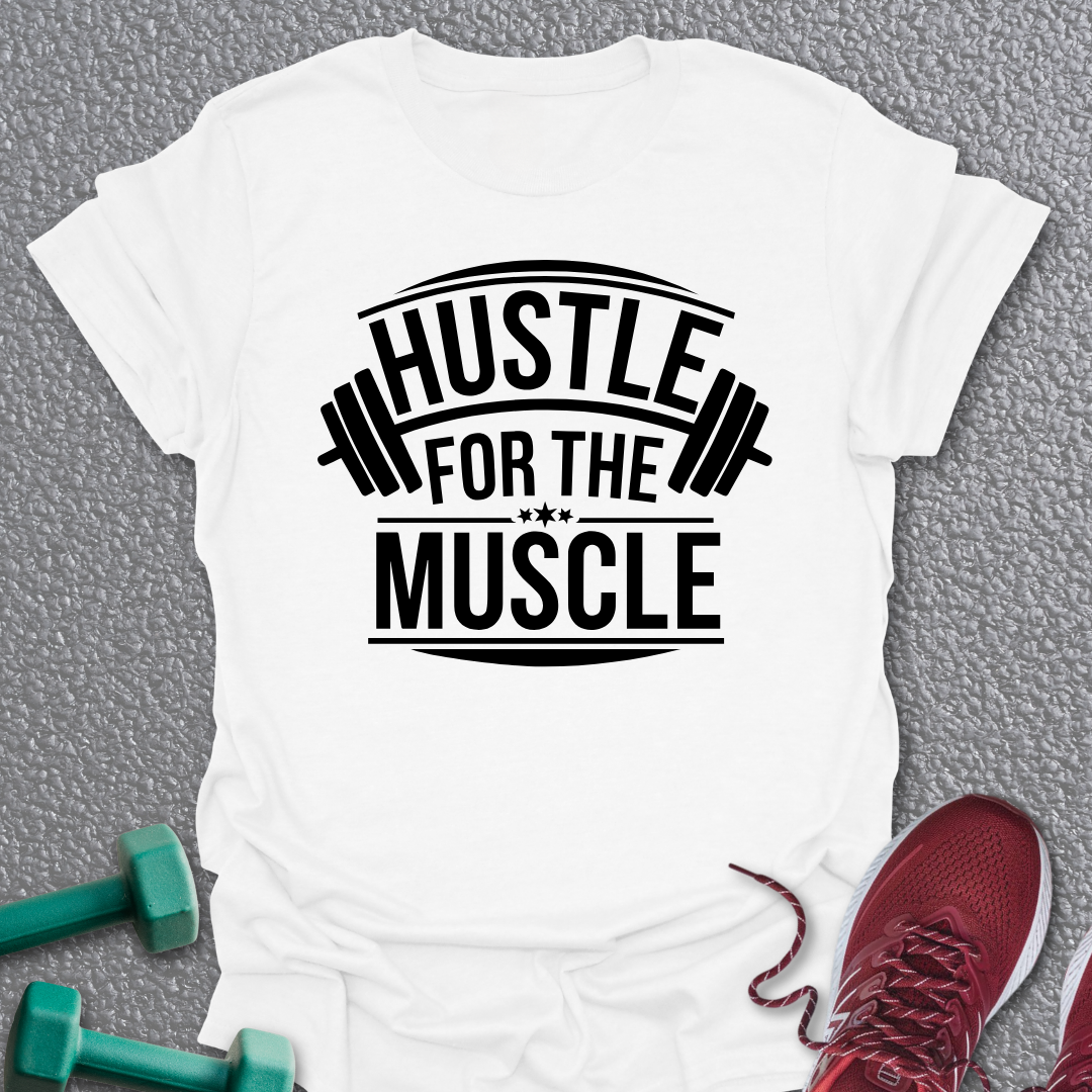 Hustle 2 T-Shirt