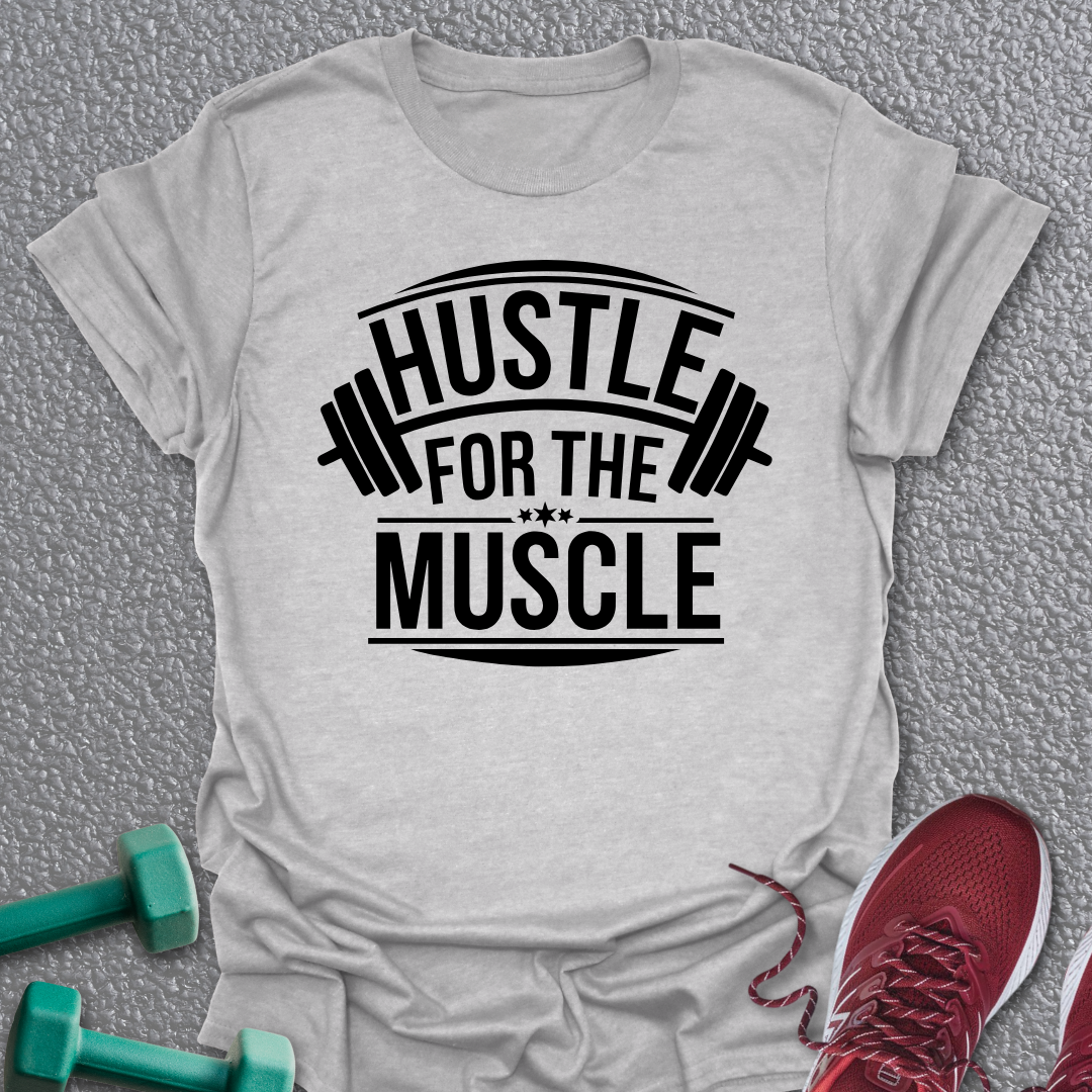 Hustle 2 T-Shirt