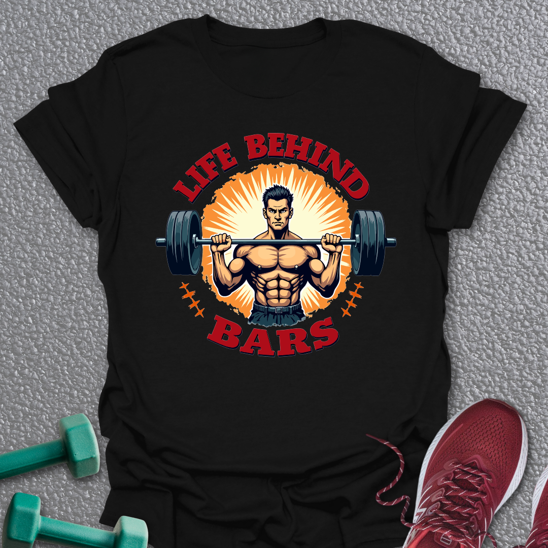 Life Behind Bars T-Shirt