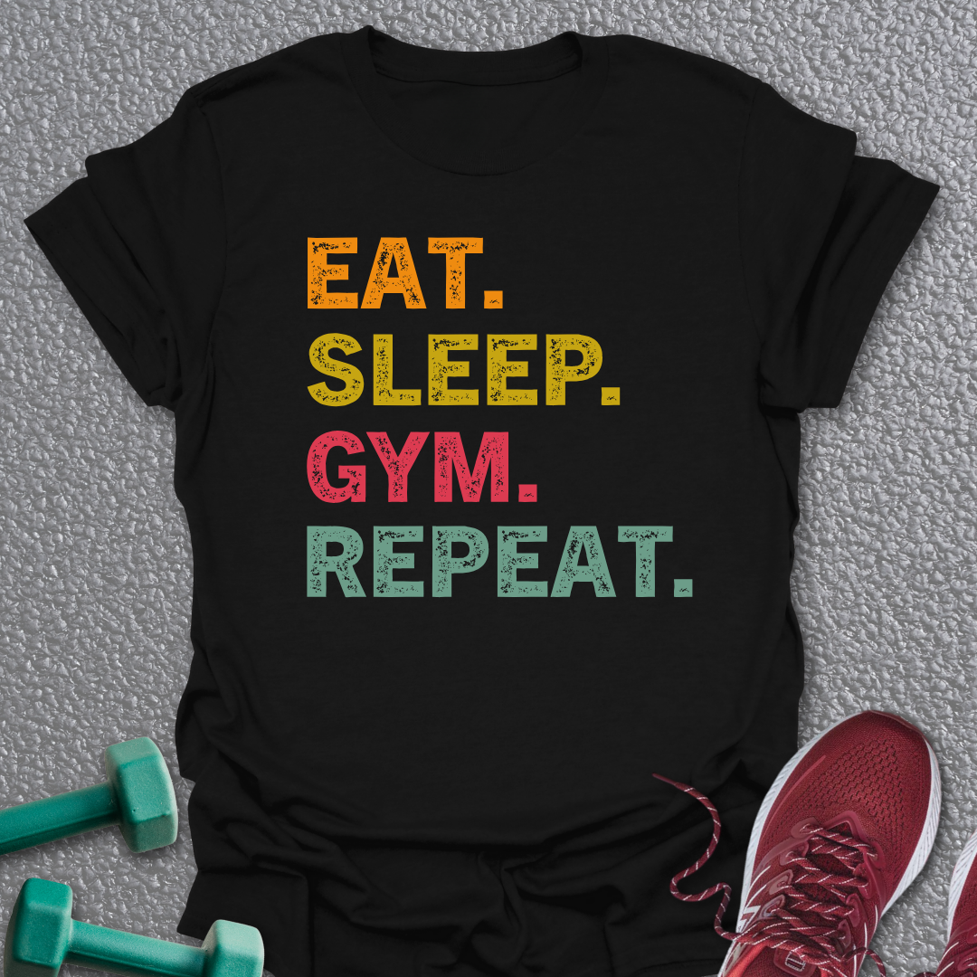 Eat Sleep Gym 5 T-Shirt