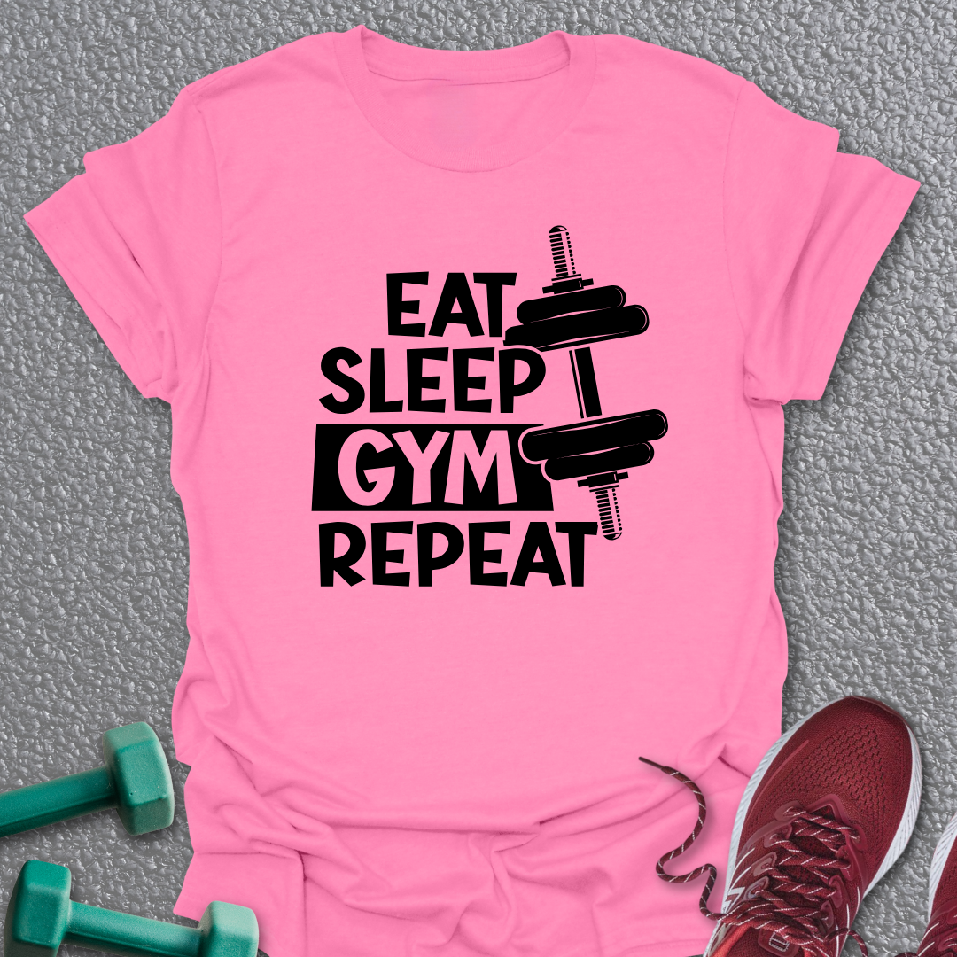 Eat Sleep Gym 6 T-Shirt