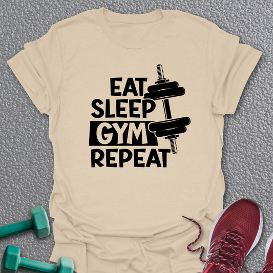 Eat Sleep Gym 6 T-Shirt