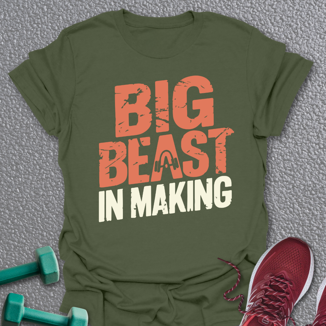 Beast In Making T-Shirt