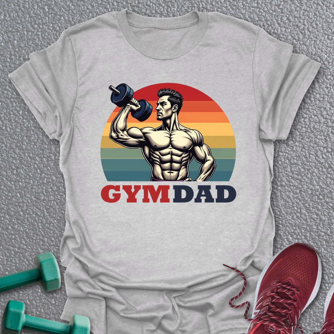 Gym Dad T-Shirt